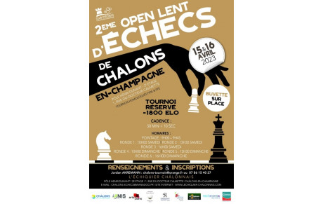 2ème Open lent, Châlons en Champagne, 15-16/04/2023
